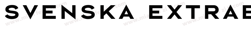 Svenska ExtraBold字体转换